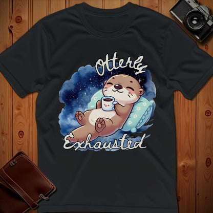 Otter Tee – Otterly Exhausted– Bold Vibrant Art